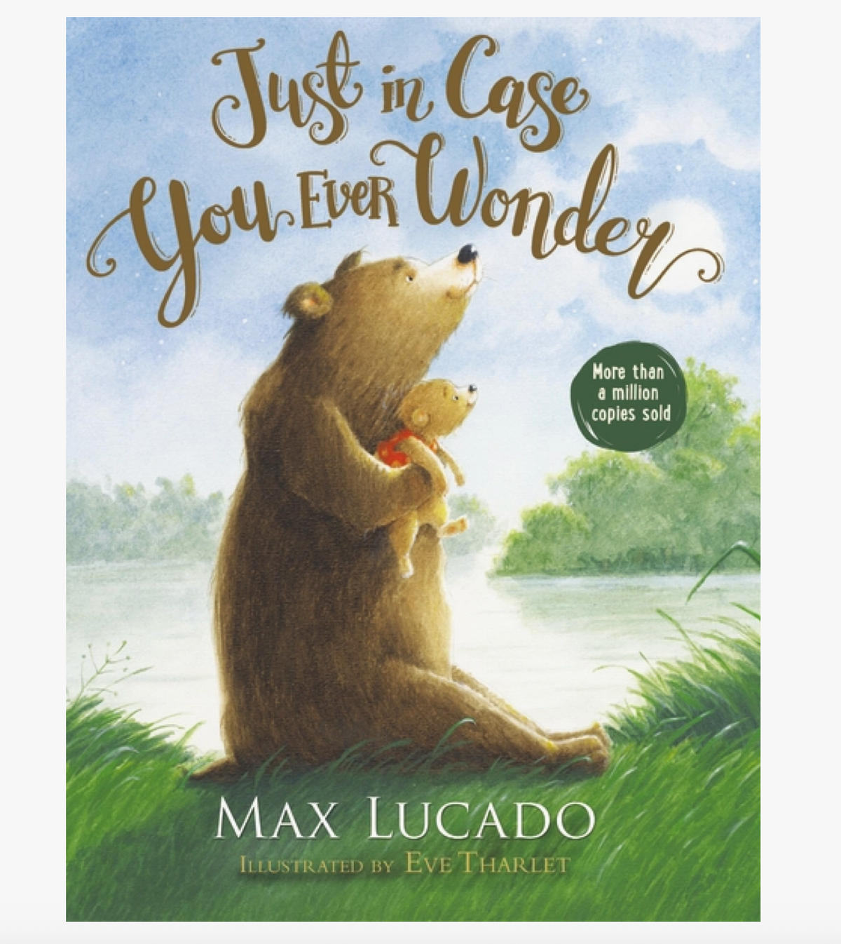 Just in Case You Ever Wonder Board Book
