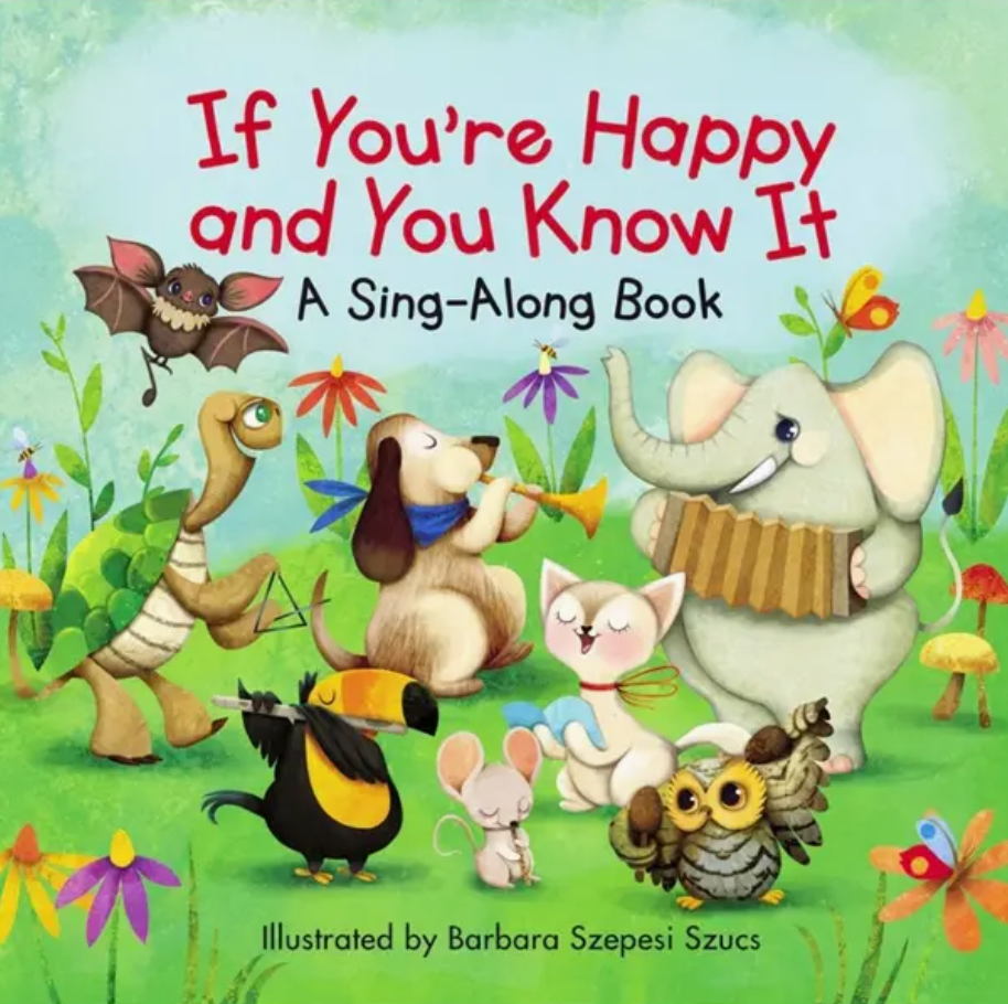 If You're Happy and You Know It Book