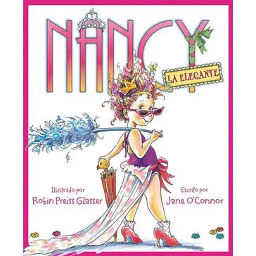 Fancy Nancy: La Elegante Book