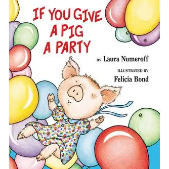 If You Give A Pig A Party Book